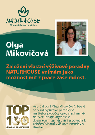 Olga Mikovičová: Založení vlastní výživové poradny NATURHOUSE vnímám jako možnost mít z práce zase radost. Toho se mi v zaměstnání nedostávalo.