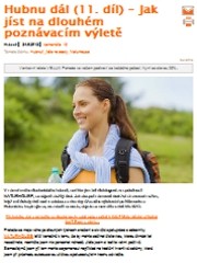 Náhledové foto k napsali o nás: Hubnu dál (11. díl) – Jak jíst na dlouhém poznávacím výletě